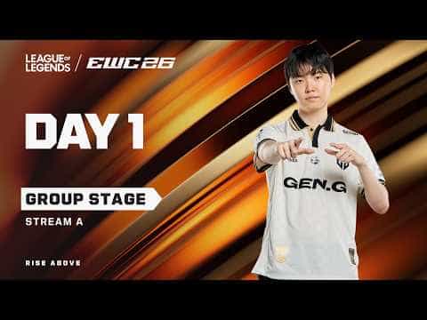 League of Legends at EWC 26  -  Day 1  - Group Stage -  Stream A