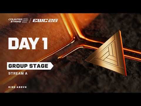 CS2 at EWC 26 - Day 1 - Group Stage - Stream A